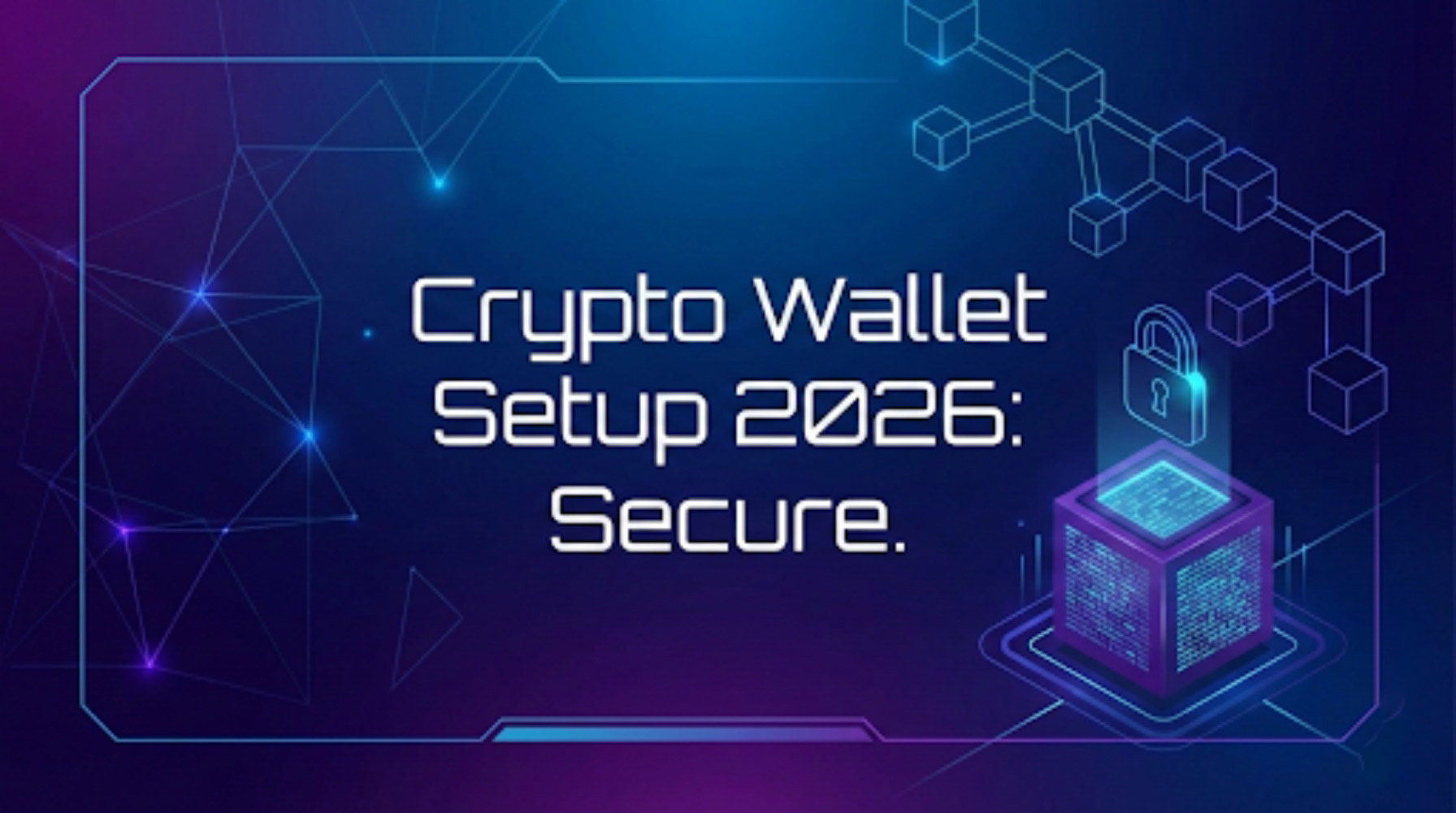 Step-by-step guide showing how to create a crypto wallet and secure a seed phrase safely