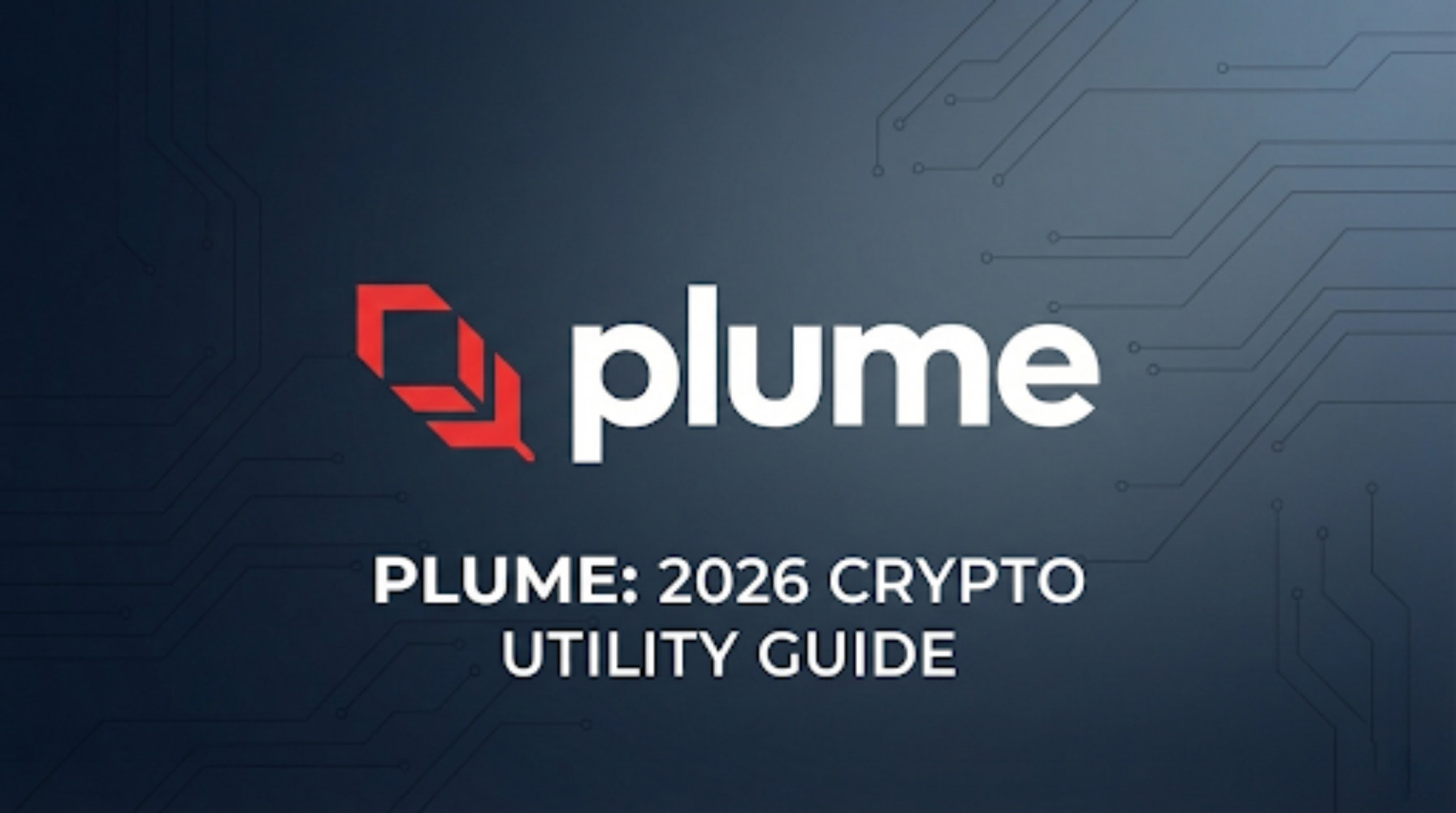 Plume (PLUME) token guide with RWA-focused blockchain overview and safety checklist